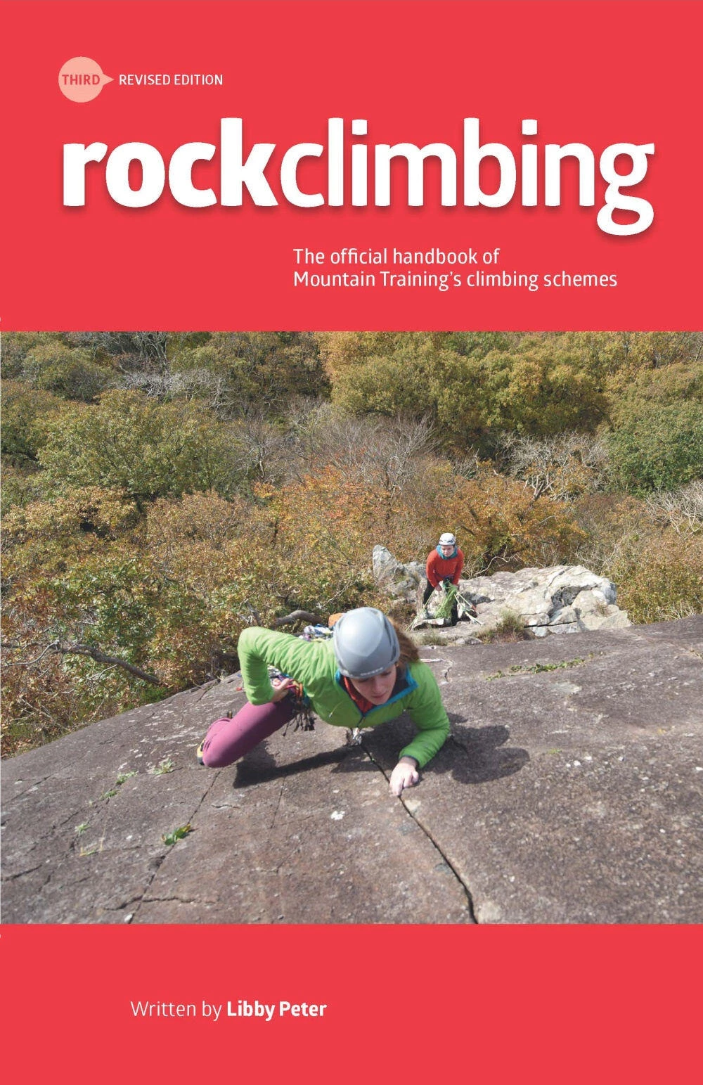 Rock Climbing, Essential Skills & Techniques 1 Rock Climbing, Essential Skills & Techniques